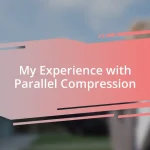 My Experience with Parallel Compression